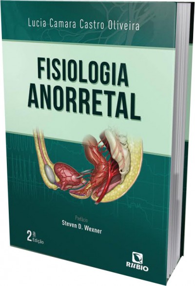 Livro lançado pela Dra. Lucia sobre Fisiologia Anorretal.